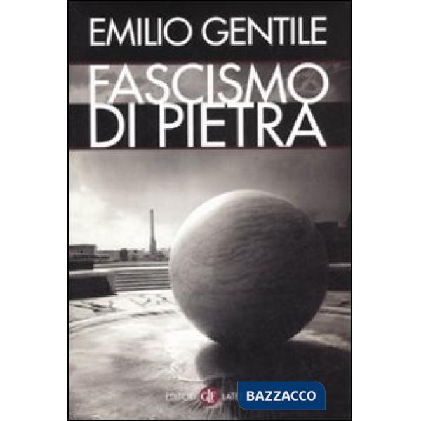Fascismo di pietra (Il)