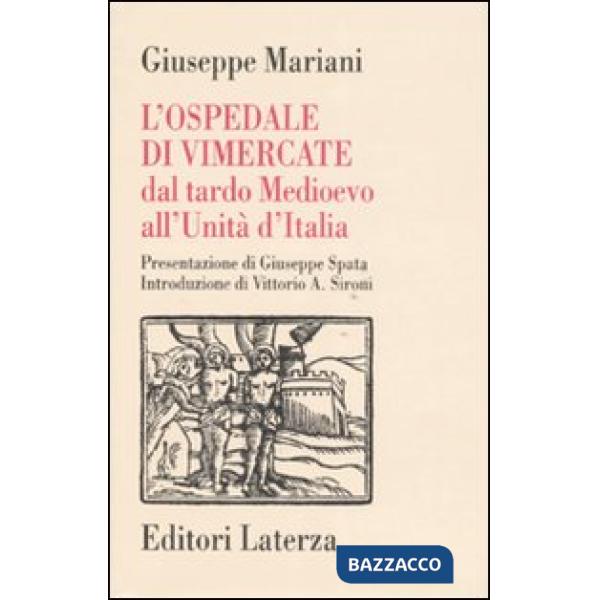 Ospedale di Vimercate dal tardo Medioevo all'Unità d'Italia (L')