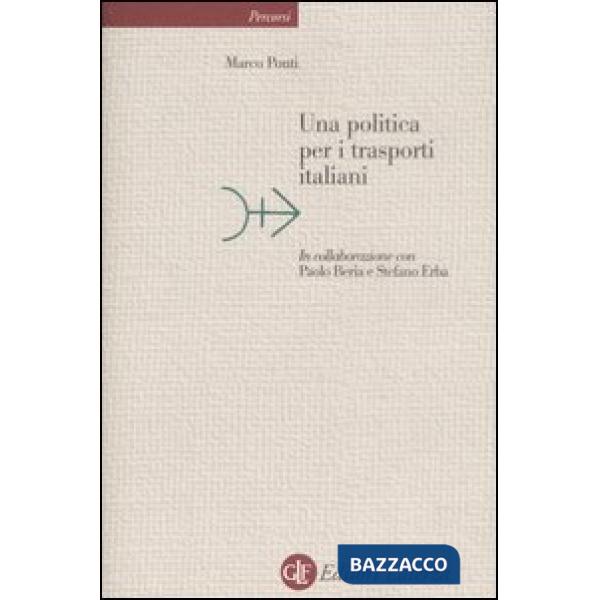 Politica per i trasporti italiani (Una)