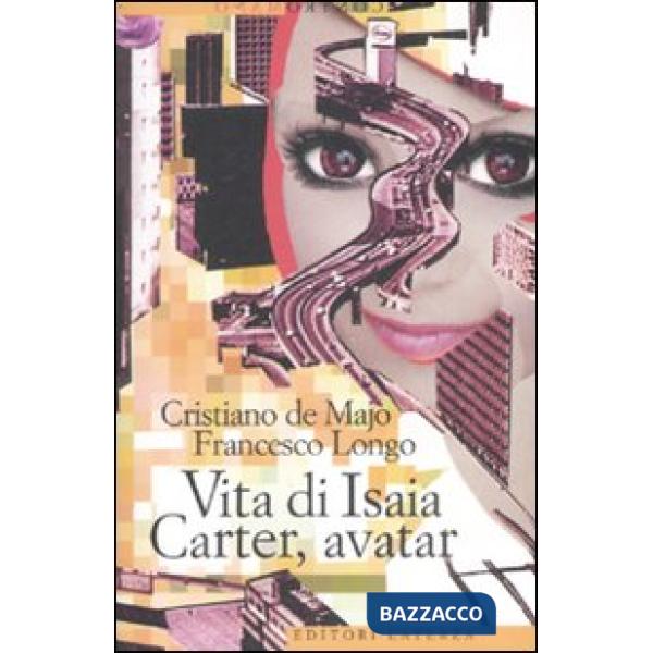 Vita di Isaia Carter, avatar