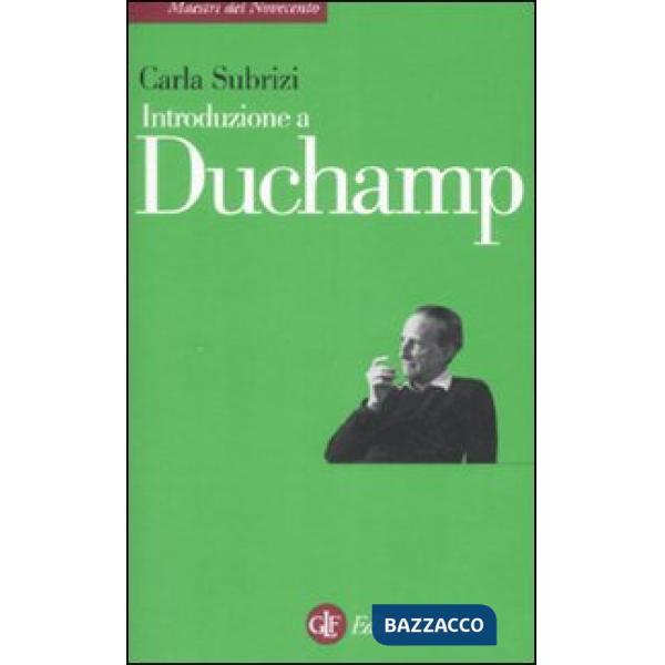 Introduzione a Duchamp. Ediz. illustrata