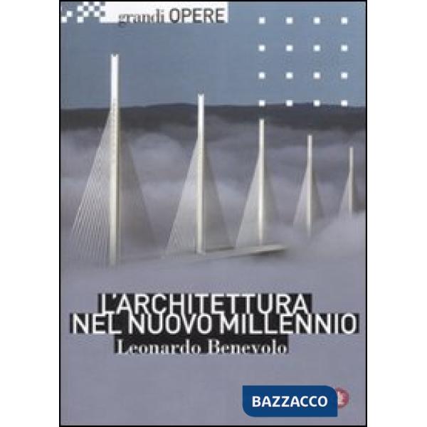 Architettura nel nuovo millennio (L')
