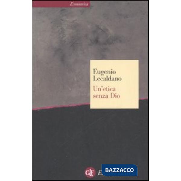 Etica senza Dio (Un')