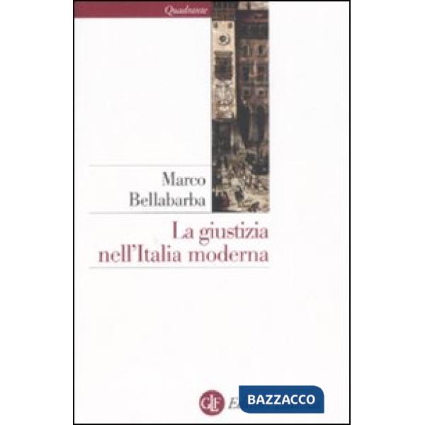 Giustizia nell'Italia moderna (La)