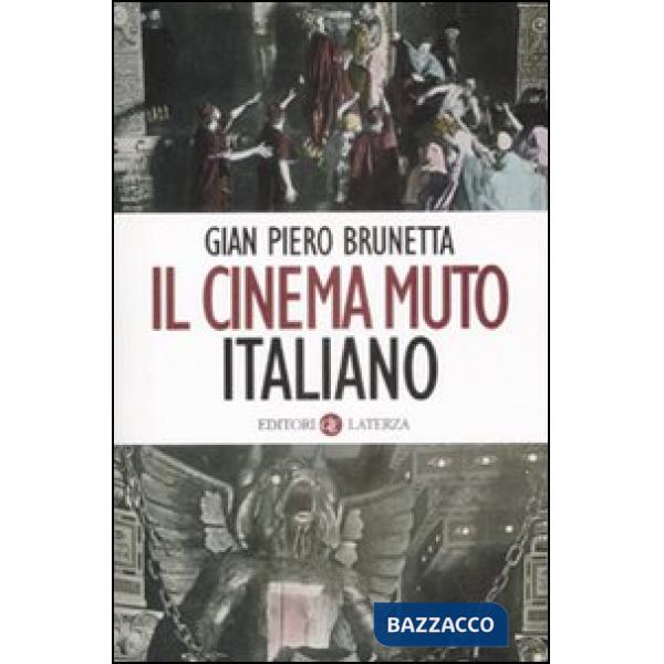 Cinema muto italiano (Il)