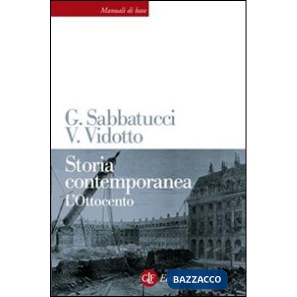 Storia contemporanea. L'Ottocento