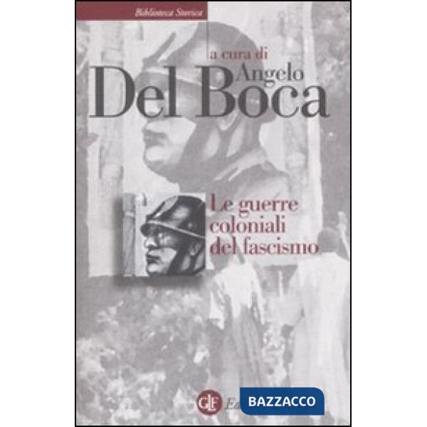 Guerre coloniali del fascismo (Le)