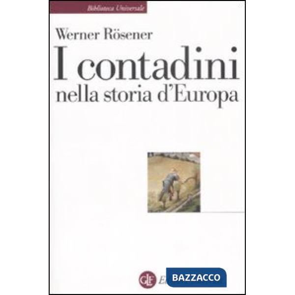 Contadini nella storia d'Europa (I)