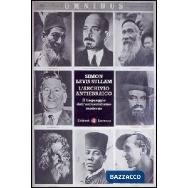 Archivio antiebraico. Il linguaggio dell'antisemitismo moderno (L')