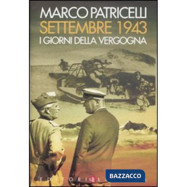 Settembre 1943. I giorni della vergogna