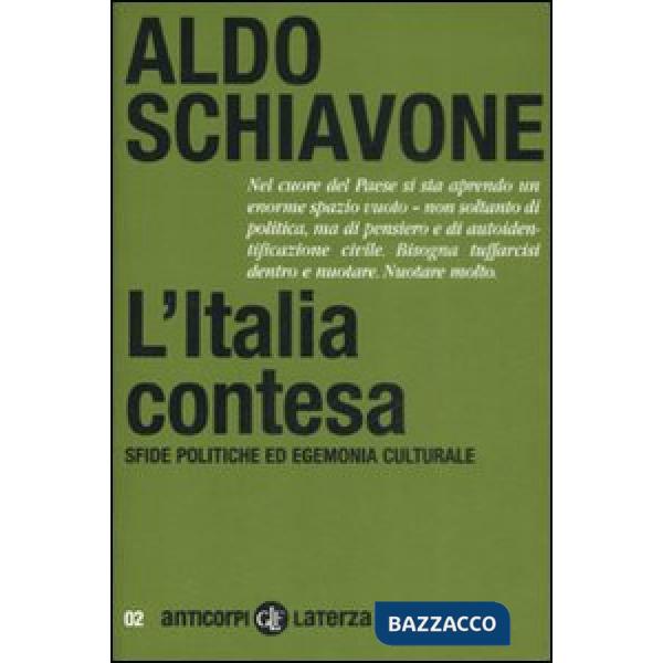 Italia contesa. Sfide politiche ed egemonia culturale (L')