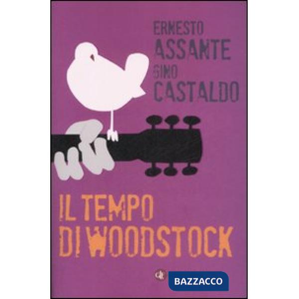 Tempo di Woodstock (Il)