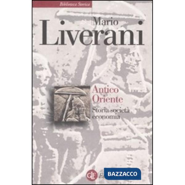 Antico Oriente. Storia, società, economia