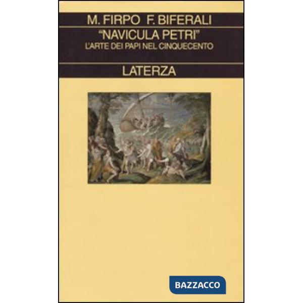«Navicula Petri». L'arte dei papi nel Cinquecento