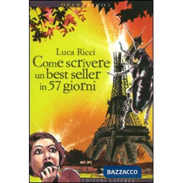 Come scrivere un best seller in 57 giorni