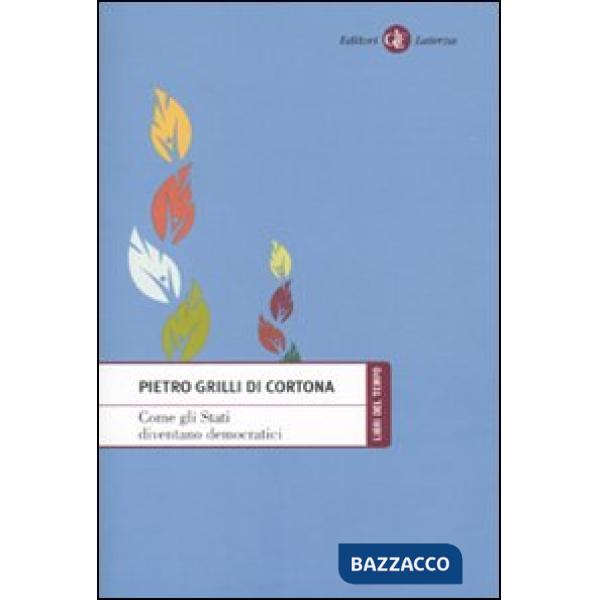 Come gli Stati diventano democratici