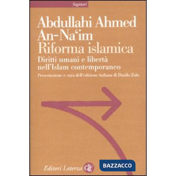 Riforma islamica. Diritti umani e libertà nell'Islam contemporaneo