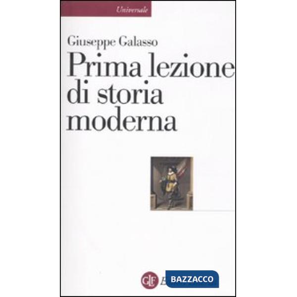 Prima lezione di storia moderna