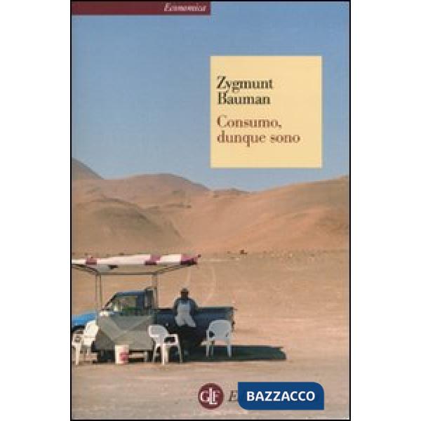 Consumo, dunque sono