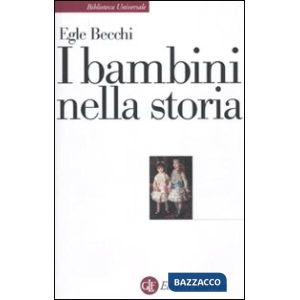 Bambini nella storia (I)