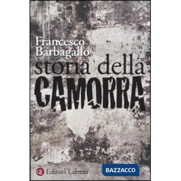 Storia della camorra
