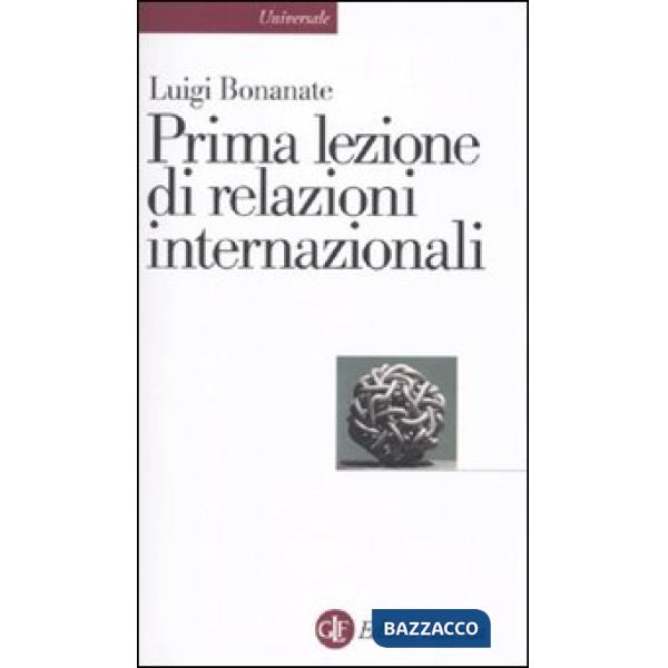 Prima lezione di relazioni internazionali
