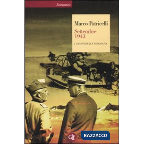 Settembre 1943. I giorni della vergogna