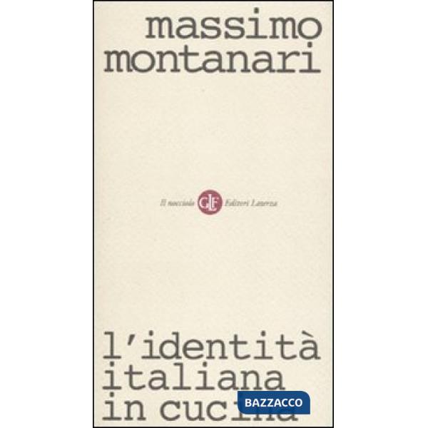Identità italiana in cucina (L')