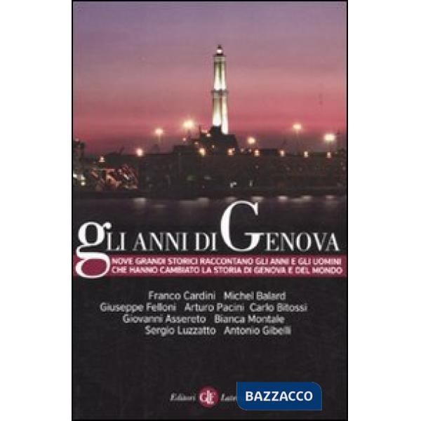 Anni di Genova (Gli)