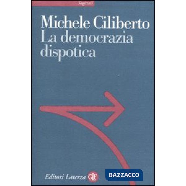 Democrazia dispotica (La)