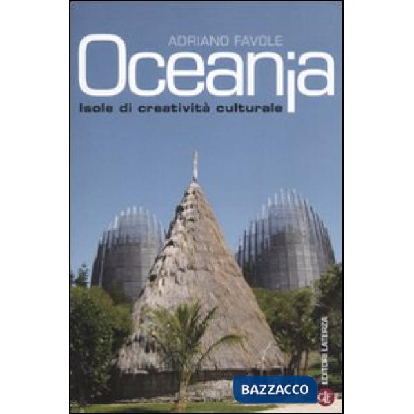 Oceania. Isole di creatività culturale