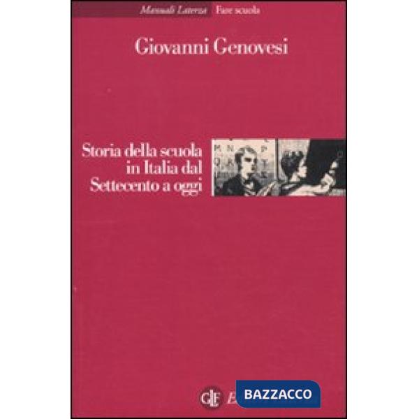Storia della scuola in Italia dal Settecento a oggi