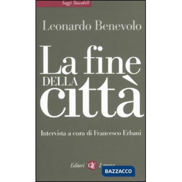 Fine della città (La)
