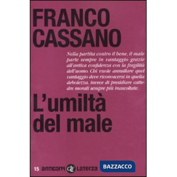 Umiltà del male (L')