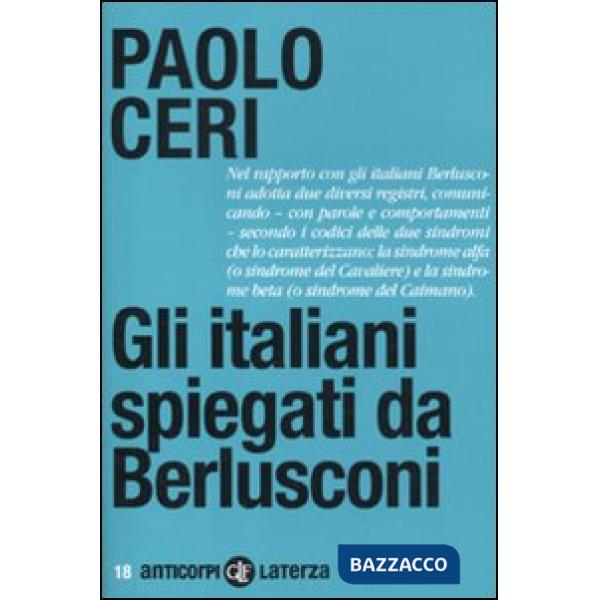 Italiani spiegati da Berlusconi (Gli)
