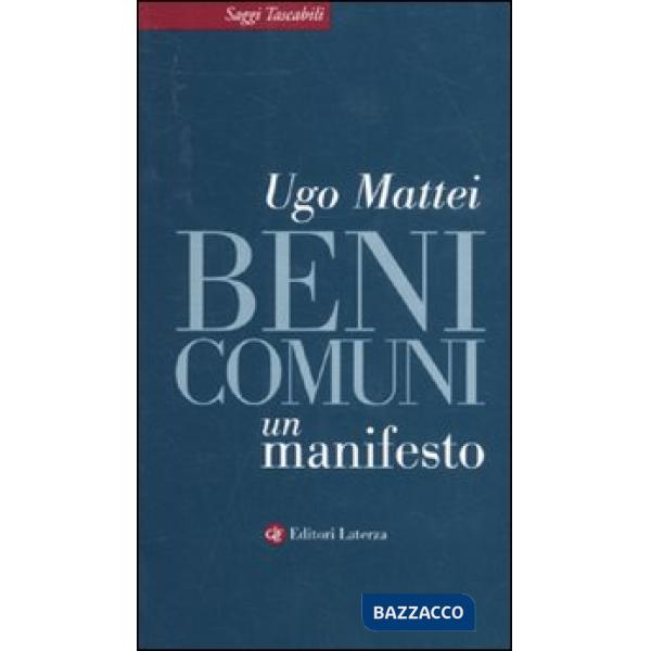 Beni comuni. Un manifesto