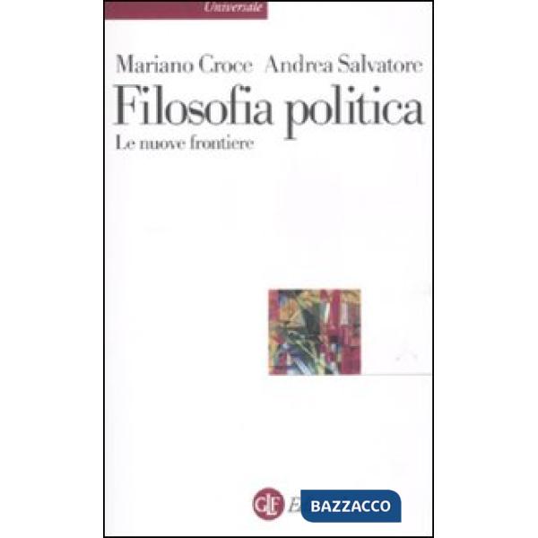 Filosofia politica. Le nuove frontiere