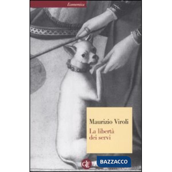 Libertà dei servi (La)
