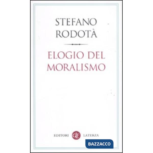 Elogio del moralismo