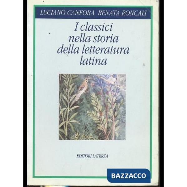 CLASSICI STORIA LETTERATURA LATINA