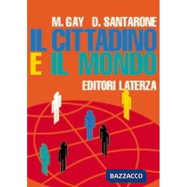 IL CITTADINO E IL MONDO