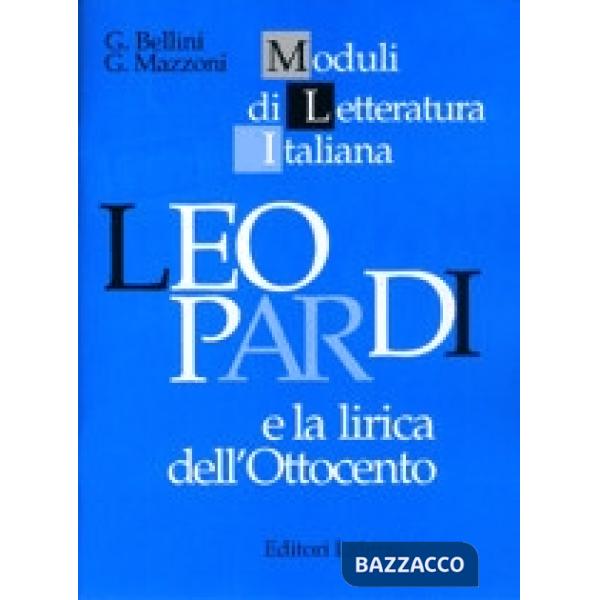 LEOPARDI E LA LIRICA DELL'OTTOCENTO (MLI)