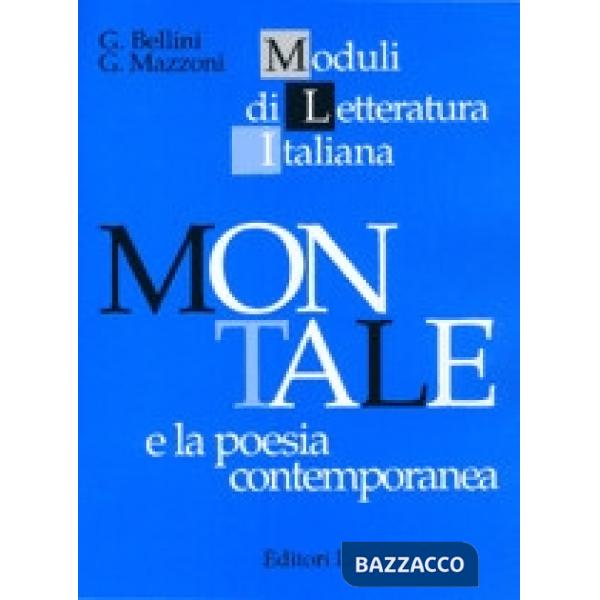 MONTALE E LA POESIA CONTEMPORANEA (MLI)