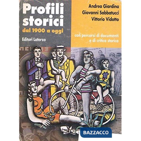 PROFILI STORICI 3 DAL 1900 AD OGGI (V.E.)