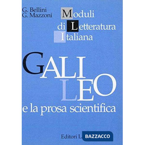 GALILEO E LA PROSA SCIENTIFICA (MLI)