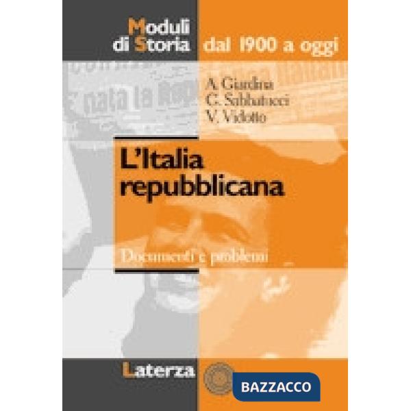 ITALIA REPUBBLICANA MODULI DI STORIA