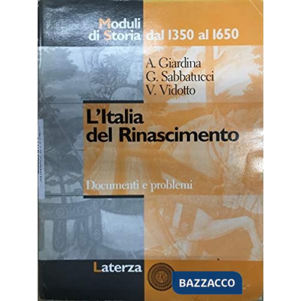 ITALIA DEL RINASCIMENTO MODULI STORIA