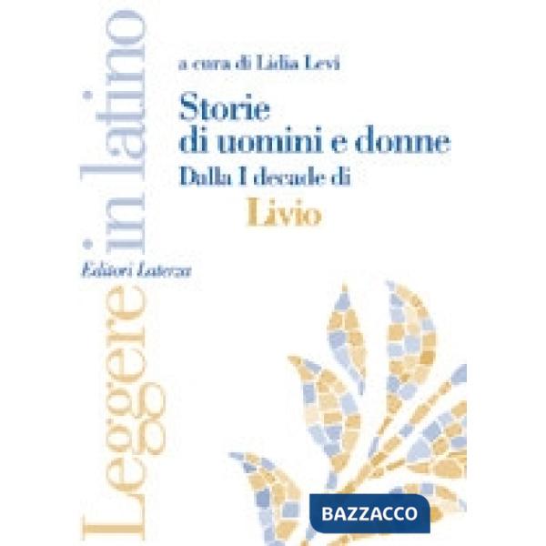 STORIE DI UOMINI E DONNE LEGG.IN LATINO