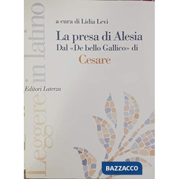 PRESA DI ALESIA LEGGERE IN LATINO