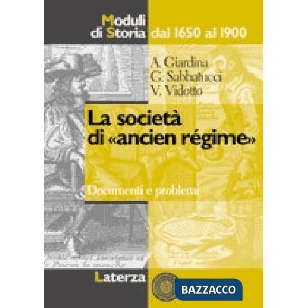 SOCIETA DI ANCIEN REGIME MOD. DI STORIA